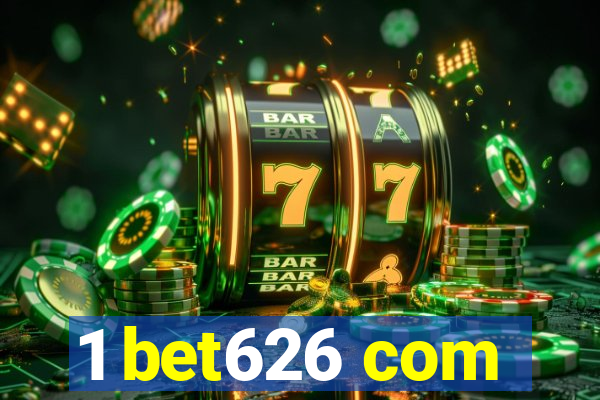 1 bet626 com